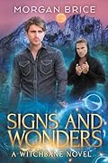 Signs and Wonders