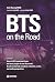 BTS on the Road
