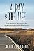 A Day & The Life: Daily Rea...