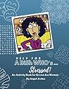 A Bish is STRESSED: An Activity Book For Grown Ass Women