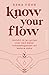 Know Your Flow: Inzicht in ...