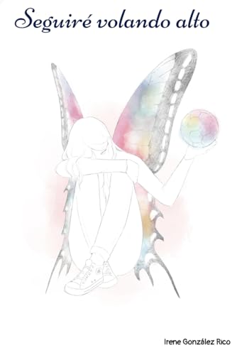 Seguiré volando alto (Spanish Edition)