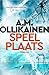 Speelplaats (Paula Pihlaja Book 2) by A.M. Ollikainen