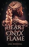 A Heart of Onyx Flame