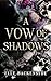 A Vow of Shadows