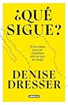¿Qué sigue?: 20 l...