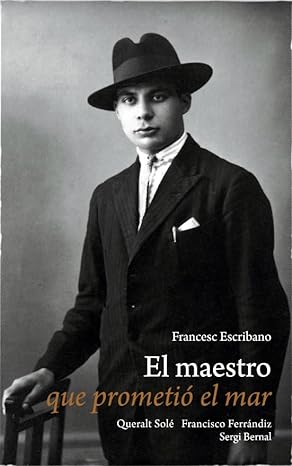 Portada de El maestro que prometió el mar, de Francesc Escribano