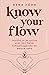 Know Your Flow