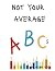 Not Your Average ABC'S by Jessica Simpson