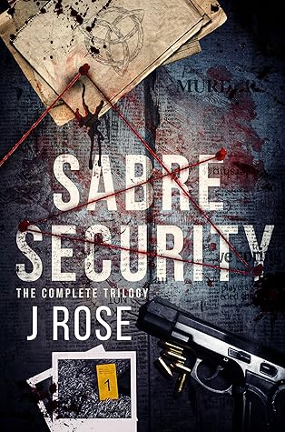 Sabre Security: The Complete Trilogy