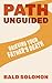 Path Unguided: Grieving Your Father's Death (Path Series™)