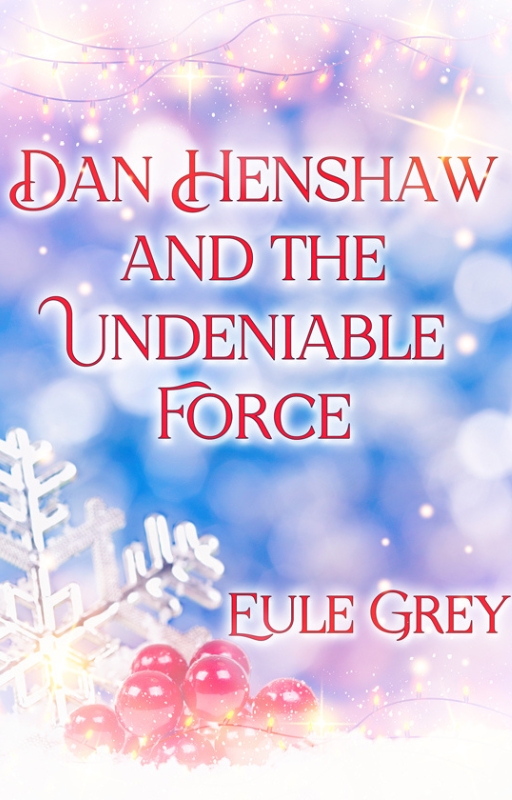 Dan Henshaw and the Undeniable Force