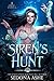 Siren's Hunt by Sedona Ashe