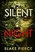 Silent Night (Sheila Stone #3)