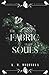 The Fabric of Our Souls