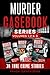 Murder Casebook Series: Vol...