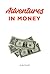 Adventures In Money by Andy Farrell