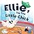 Ellie, The Tiny Little Chic...