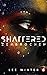 Shattered – Zerbrochen