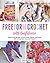 Freeform Crochet with Confi...