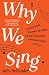 Why We Sing