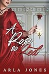A Rose So Red