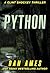 PYTHON: A totally gripping serial killer thriller full of shocking twists and turns (Clint Shockey Thrillers Book 1)