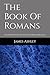 Epistle To The Romans: An E...