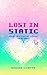 Lost in Static by Samira Vivette Lost in Static by Samira Vivette