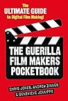 The Guerilla Film Makers Pocketbook by Chris          Jones