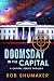 Doomsday in the Capital by Rob Shumaker