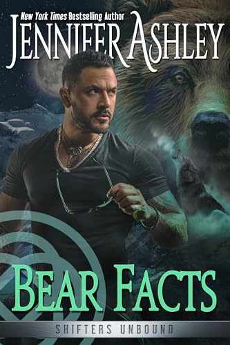 Bear Facts (Shifters Unbound, #15)