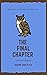 The Final Chapter: Traditional Cosy Mystery (St. Ives Book Club Mysteries 10)