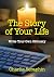 The Story of Your Life: Wri...