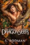 DragonSeer by S. Rodman