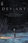 The Deviant #1
