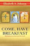 Come, Have Breakf...