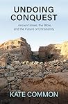 Undoing Conquest:...