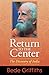 Return to the Center by Bede Griffiths