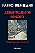 Appuntamento ignoto: Una indagine per Innocenti (Romanzi Mursia) (Italian Edition)