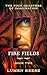Fire Fields (The Four Quarters of Imagination Book 2)