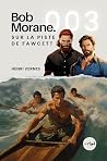 Bob Morane - Sur ...