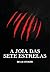 A joia das sete estrelas (Portuguese Edition)