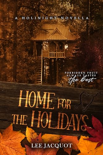Home for the Holidays (A Holinight Novella)