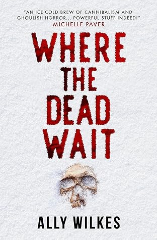 Where the Dead Wait