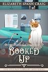 Booked Up by Elizabeth Spann Craig