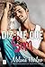Diz-me que Sim (Bellamy Creek 3) (Portuguese Edition)