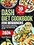 Dash Diet For Beginners 202...