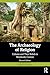 The Archaeology of Religion by Sharon R. Steadman