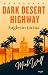 Dark Desert Highway : Eagle...